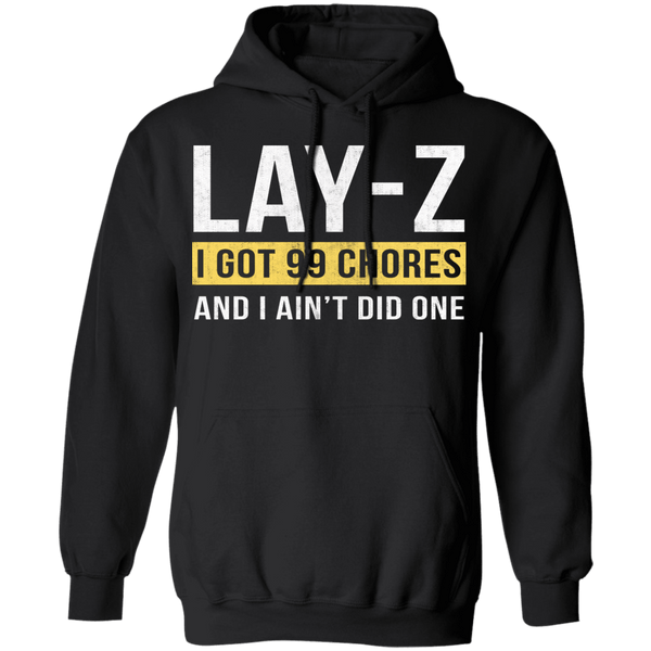 Lay-Z T-Shirt CustomCat