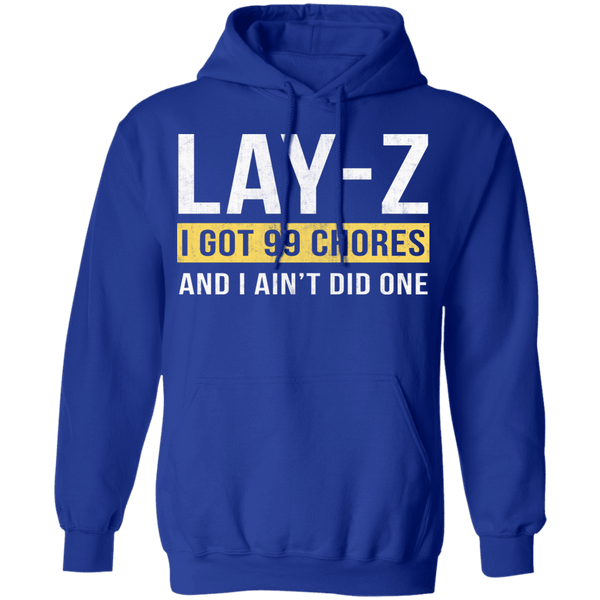 Lay-Z T-Shirt CustomCat