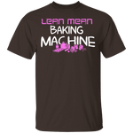 Lean Mean Baking Machine T-Shirt CustomCat