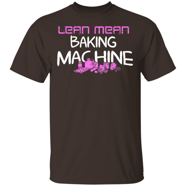 Lean Mean Baking Machine T-Shirt CustomCat