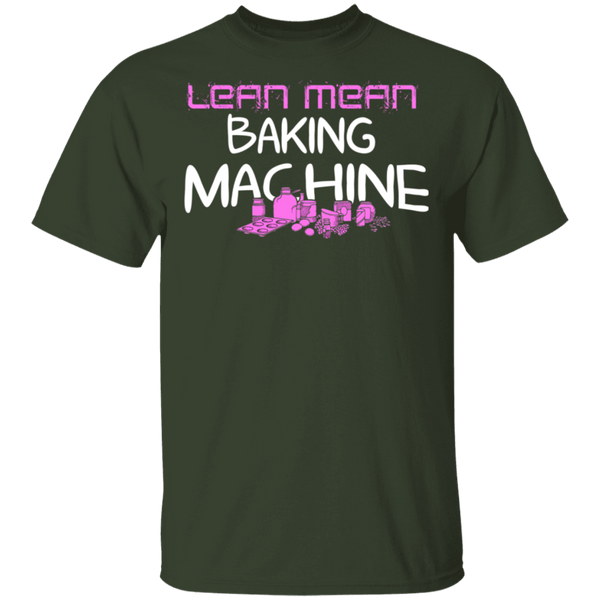 Lean Mean Baking Machine T-Shirt CustomCat