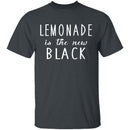 Lemonade Is The New Black T-Shirt CustomCat