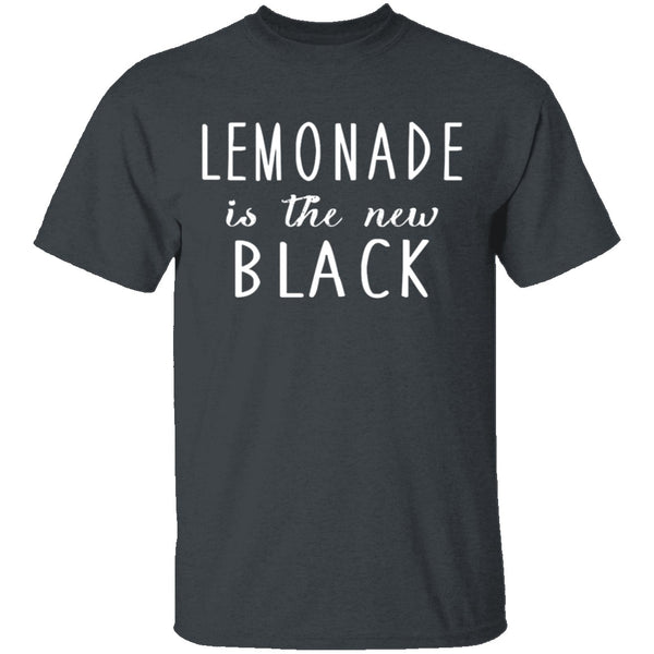 Lemonade Is The New Black T-Shirt CustomCat