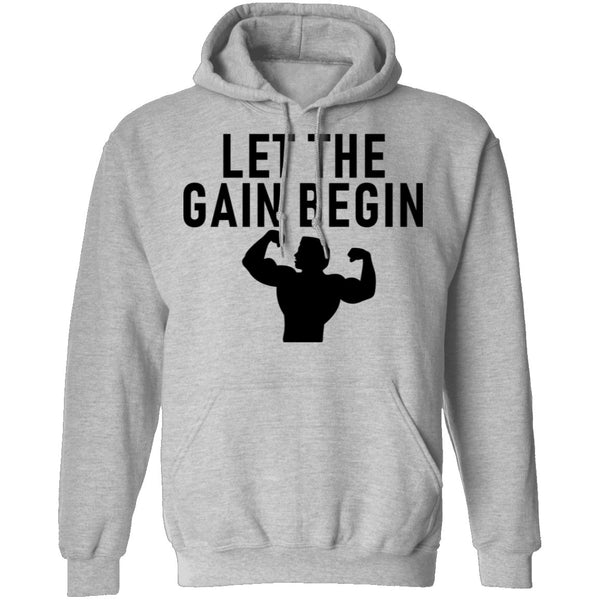 Let The Gain Begin T-Shirt CustomCat