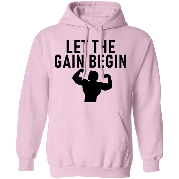 Let The Gain Begin T-Shirt CustomCat
