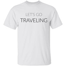 Let's Go Traveling T-Shirt