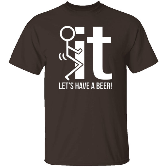 Let's Have A Beer T-Shirt CustomCat
