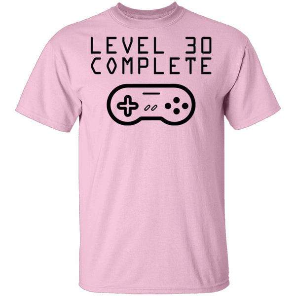 Level 30 Complete T-Shirt CustomCat