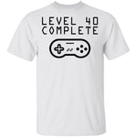 Level 40 Complete T-Shirt CustomCat