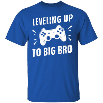 Leveling Up To Big Bro T-Shirt CustomCat