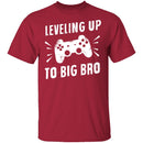Leveling Up To Big Bro T-Shirt CustomCat