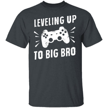 Leveling Up To Big Bro T-Shirt CustomCat