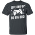 Leveling Up To Big Bro T-Shirt CustomCat