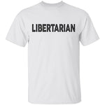 Libertarian T-Shirt CustomCat