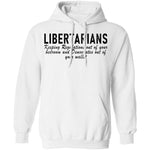 Libertarians Keeping Regulations Out Of Your Bedroom And Democrats Out Of Your Wallet T-Shirt CustomCat