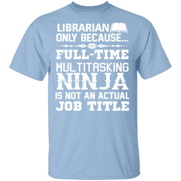 Librarian Ninja T-Shirt CustomCat