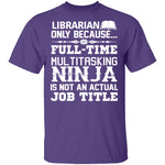 Librarian Ninja T-Shirt CustomCat