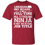 Librarian Ninja T-Shirt CustomCat