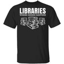 LibrariesWhere Shhh Happens T-Shirt CustomCat