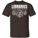 LibrariesWhere Shhh Happens T-Shirt CustomCat