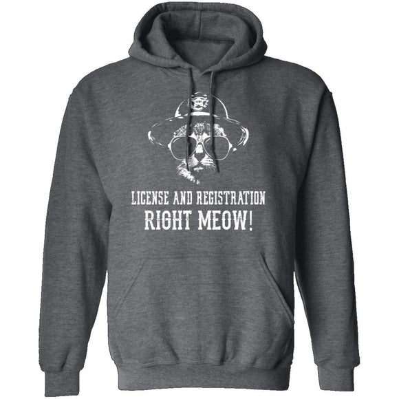 License And Registration Right Meow! T-Shirt CustomCat