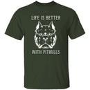 Life Is Better With Pitbulls T-Shirt CustomCat