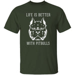 Life Is Better With Pitbulls T-Shirt CustomCat