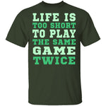 Life Is Short T-Shirt CustomCat