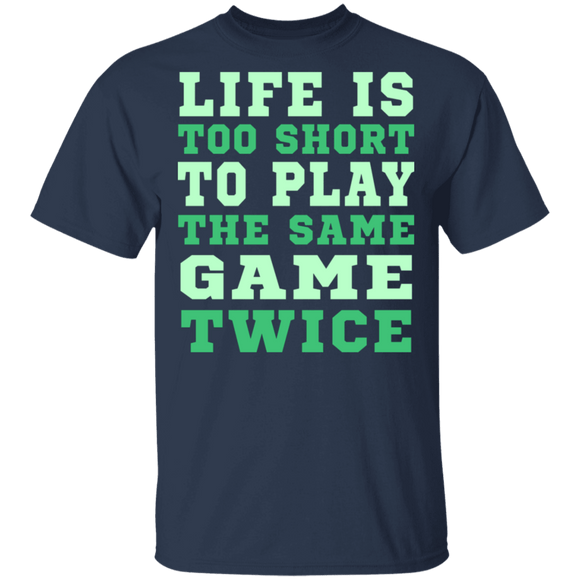 Life Is Short T-Shirt CustomCat