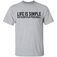 Life Is Simple T-Shirt