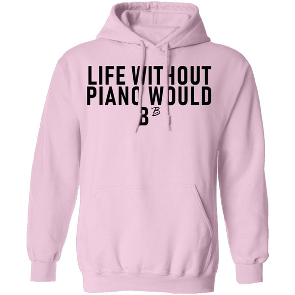 Life Without Piano Would B Minor T-Shirt CustomCat
