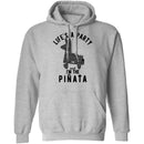 Life's A Party And I'm The Pinata T-Shirt CustomCat