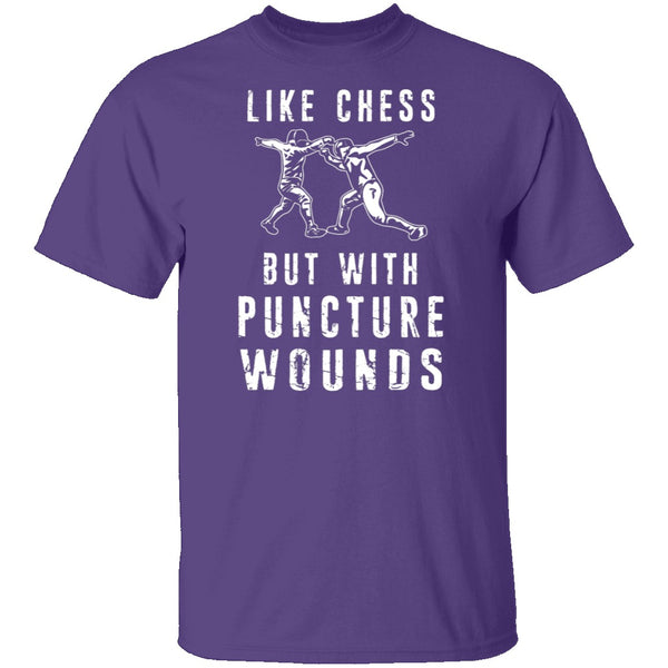 Like Chess But With Puncture Wounds T-Shirt CustomCat
