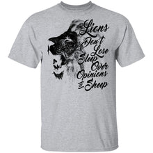 Lions Don't Lose Sleep Over Opinions Of Sheep T-Shirt