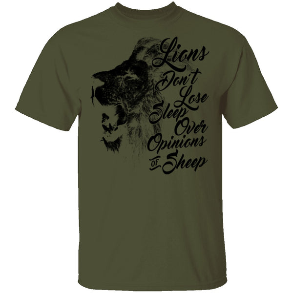 Lions Don't Lose Sleep Over Opinions Of Sheep T-Shirt CustomCat