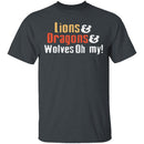Lions Dragons Wolves T-Shirt CustomCat