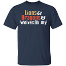 Lions Dragons Wolves T-Shirt CustomCat