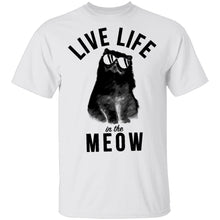Live Life In The Meow T-Shirt