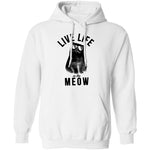Live Life In The Meow T-Shirt CustomCat