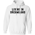 Living In Dreamland T-Shirt CustomCat