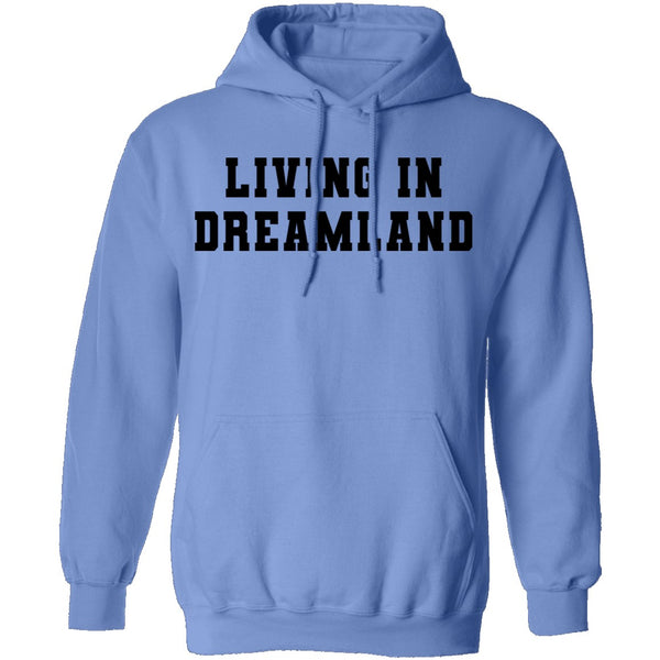 Living In Dreamland T-Shirt CustomCat