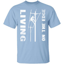 Living On The Edge T-Shirt