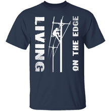 Living On The Edge T-Shirt