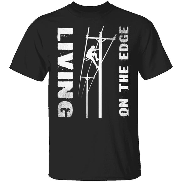 Living On The Edge T-Shirt CustomCat