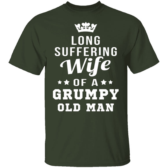 Long Suffering Wife Of A Grumpy Old Man T-Shirt CustomCat