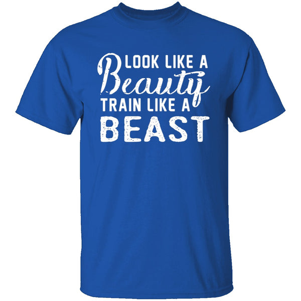 Look Like A Beauty T-Shirt CustomCat