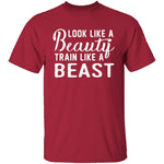 Look Like A Beauty T-Shirt CustomCat