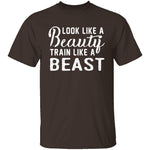 Look Like A Beauty T-Shirt CustomCat