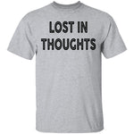 Lost In Thoughts T-Shirt CustomCat