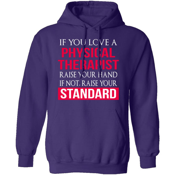 Love A Physical Therapist T-Shirt CustomCat